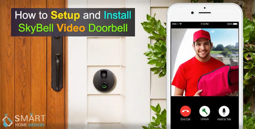 How to Setup and Install SkyBell Video Doorbell ?