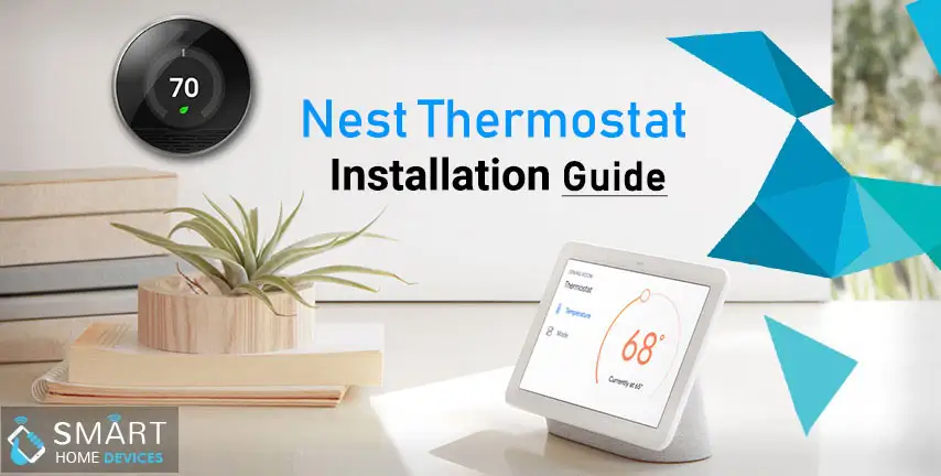 How to Install Nest Thermostat E | Nest Thermostat Installation Guide