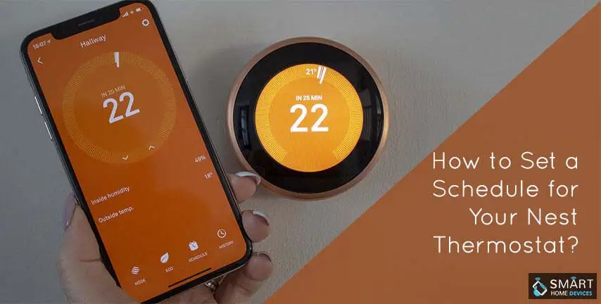 How to Set Your Nest Thermostat Schedule?