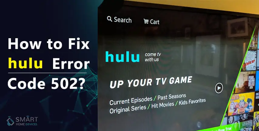 How to Fix Hulu Error Code 502?