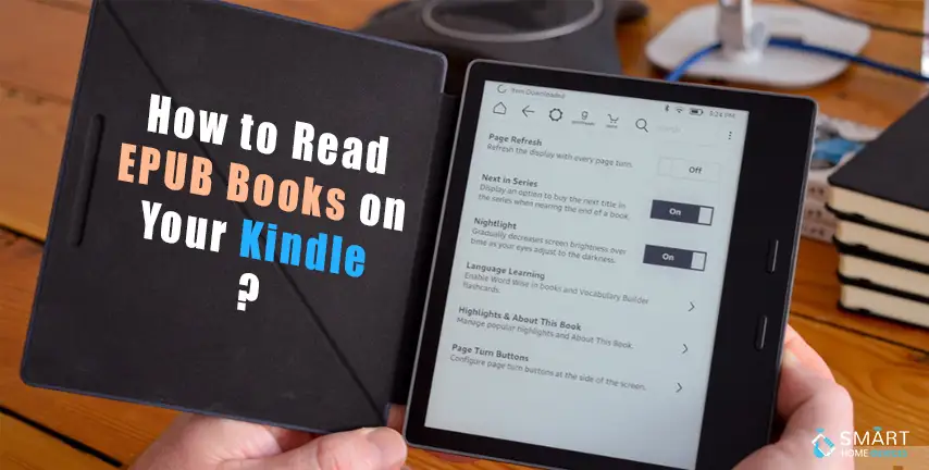 How to Read EPUB Books on Your Kindle?