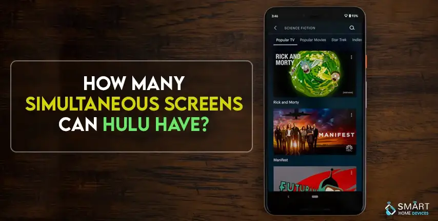 How Many Simultaneous Screens can Hulu Have?