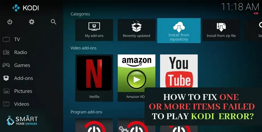 Kodi One Or More Items Failed To Play (Fixed)