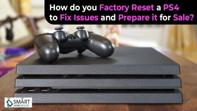 How do you Factory Reset a PS4 to Fix Issues and Prepare it for Sale?