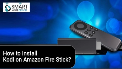 How to Install Kodi on Amazon Fire Stick?